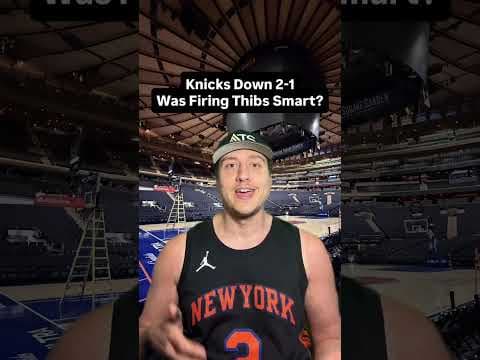Video: Knicks Trail Hawks 2-1, Was Firing Tom Thibodeau a Mistake?